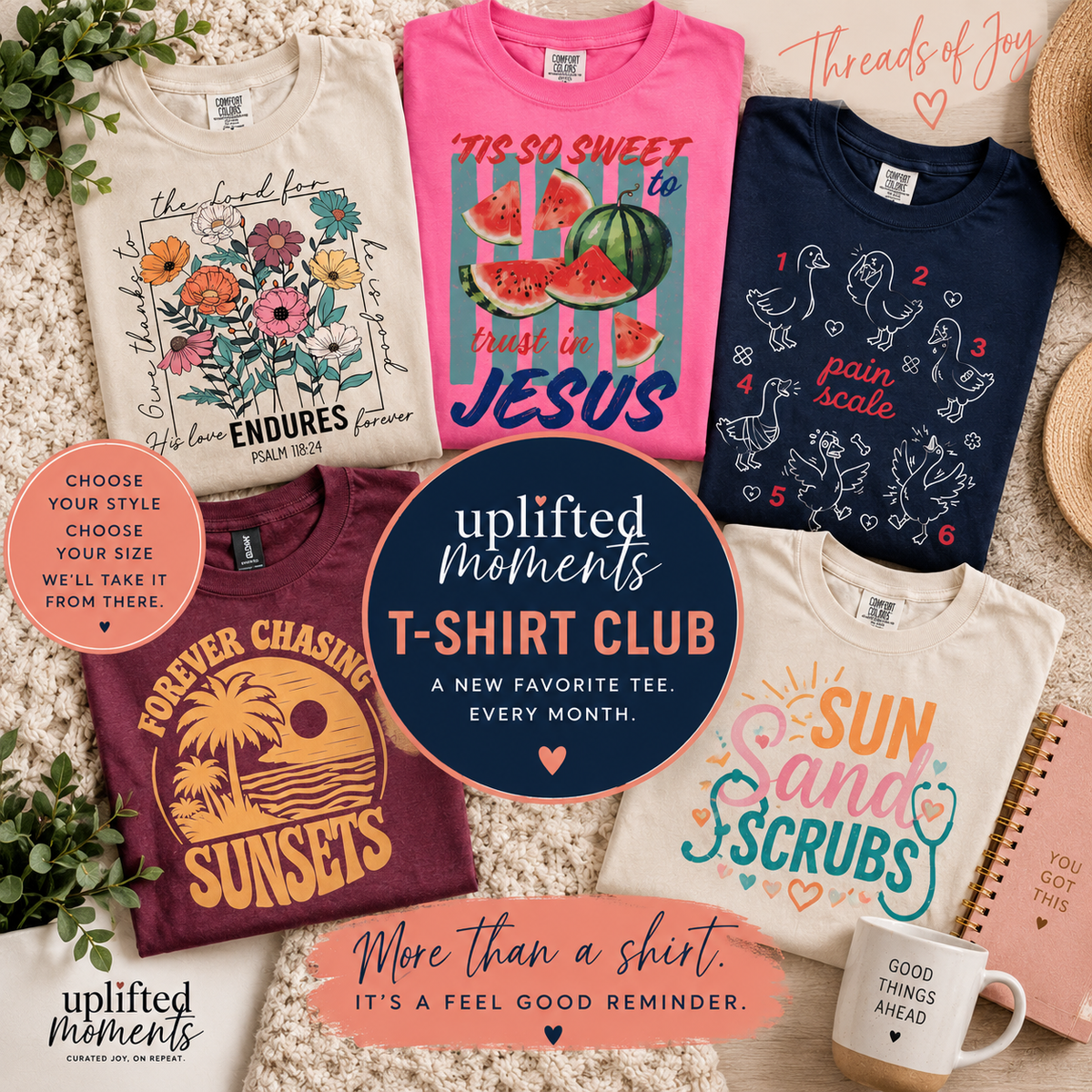 Uplifted Moments T-Shirt Club