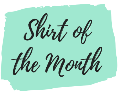 Uplifted Moments Monthly T-Shirt Club